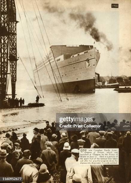 Launch of the 'Empress of Britain', Glasgow, Scotland, 11 June 1930, . 'The new Canadian Pacific Liner, Empress of Britain, which was launched at...