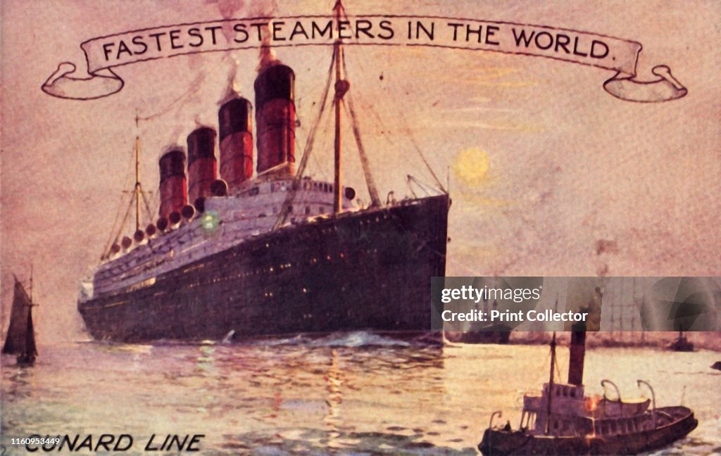 Cunard Line - Fastest Steamers In The World