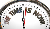 The Time is Now Urgent Action Needed Clock 3d Illustration
