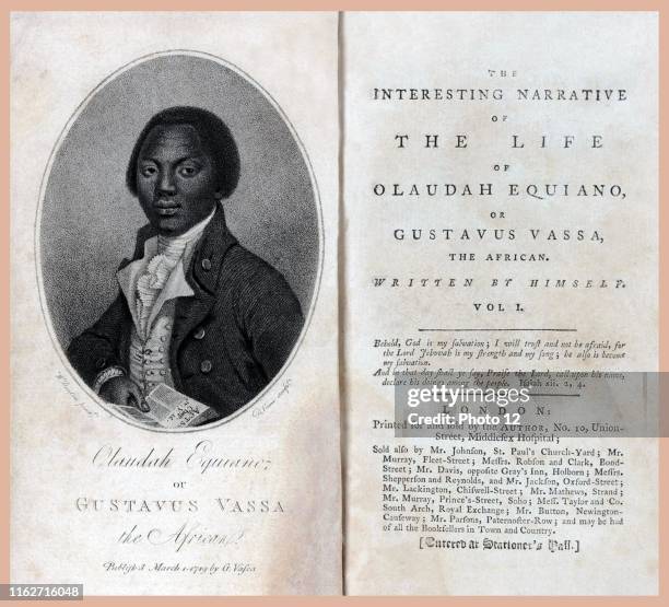 The autobiography of Olaudah Equiano [1] also known as Gustavus Vassa, prominent African involved in the British movement for the abolition of the...