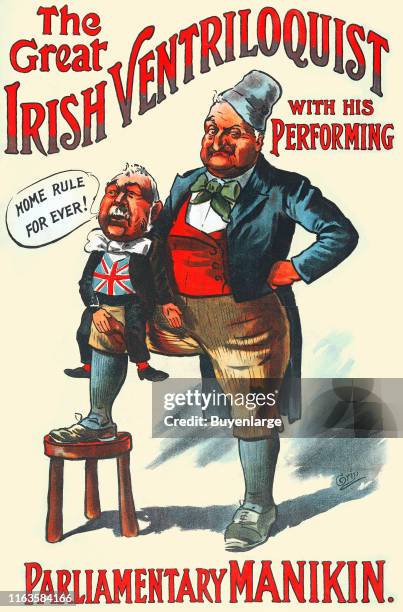 Political advertisement opposes Irish Home Role, under the text 'The Great Irish Ventriloquist, with his Performing Parliamentary Manikin,' 1907. It...
