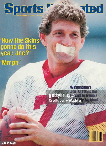 September 3, 1984 Sports Illustrated via Getty Images Cover: Football: Closeup of Washington Redskins QB Joe Theismann before preseason game vs New...