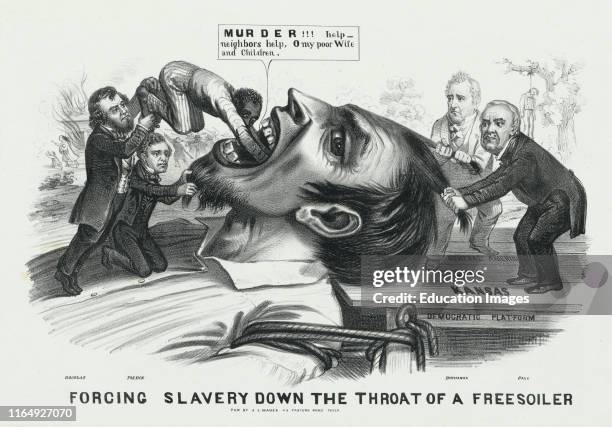 "Forcing Slavery Down the Throat of a Freesoiler", Political Cartoon, JL Magee, Philadelphia, Pennsylvania, 1856.