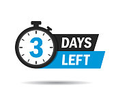 3 days left. Count timer icon. Vector emblem of 3 days left in flat style. Hour down icon with ribbon. vector illustration