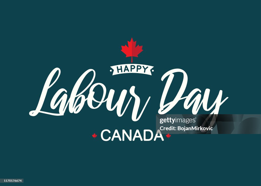 Happy Labour Day Canada Schriftzug. Vektor
