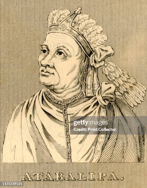Last Inca Ruler Incan Atahualpa Photos and Premium High Res Pictures - Getty Images
