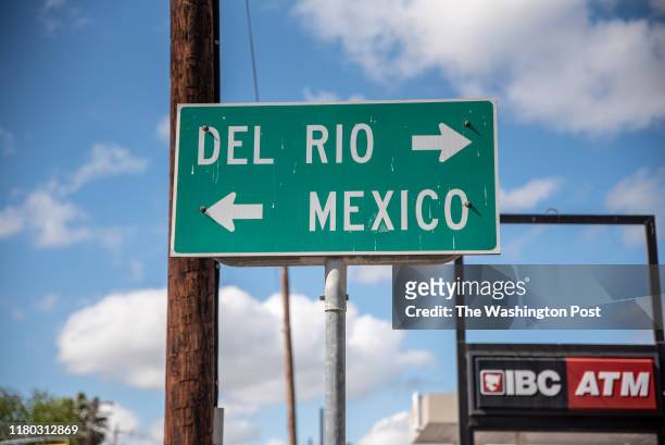 Sign pointing toward Del Rio and Mexico in Eagle Pass, Texas on April 3, 2019. President Trump has said that if nothing is done about the migrant...