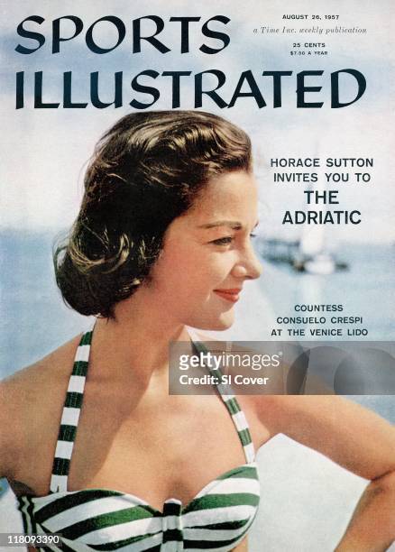 August 26, 1957 Sports Illustrated via Getty Images Cover: Swimsuit: Sporting Look. Closeup portrait of Countess Consuelo Crespi at Lido di Venezia...