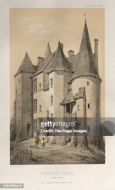 Architecture Pittoresque ou Monuments des xveme. Et xvieme. Siecles: Chateaux De France des XV et XVI Siecles: Pl. 45 Château De Chassy , 1860....