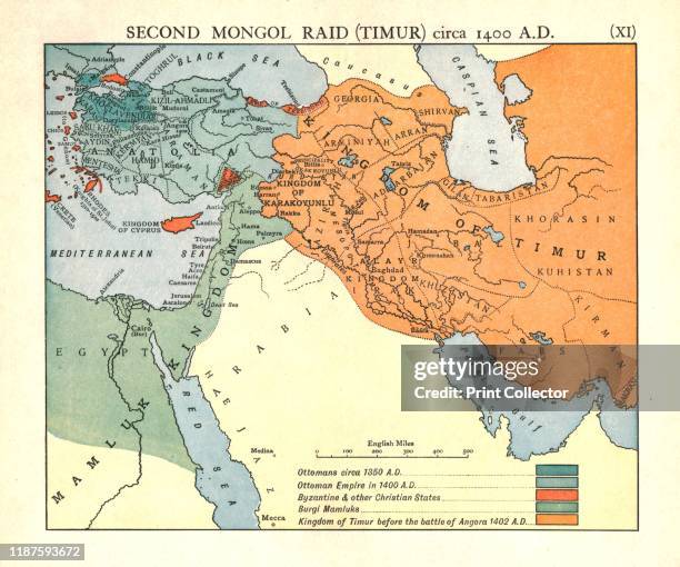 Second Mongol Raid , circa 1450 A.D.', circa 1915. Map of civilisations in the Middle East during the 14th and 15th centuries: Ottomans circa 1350...