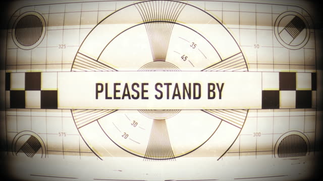 Please stand by text on retro TV screen, no signal, no transmission, silence