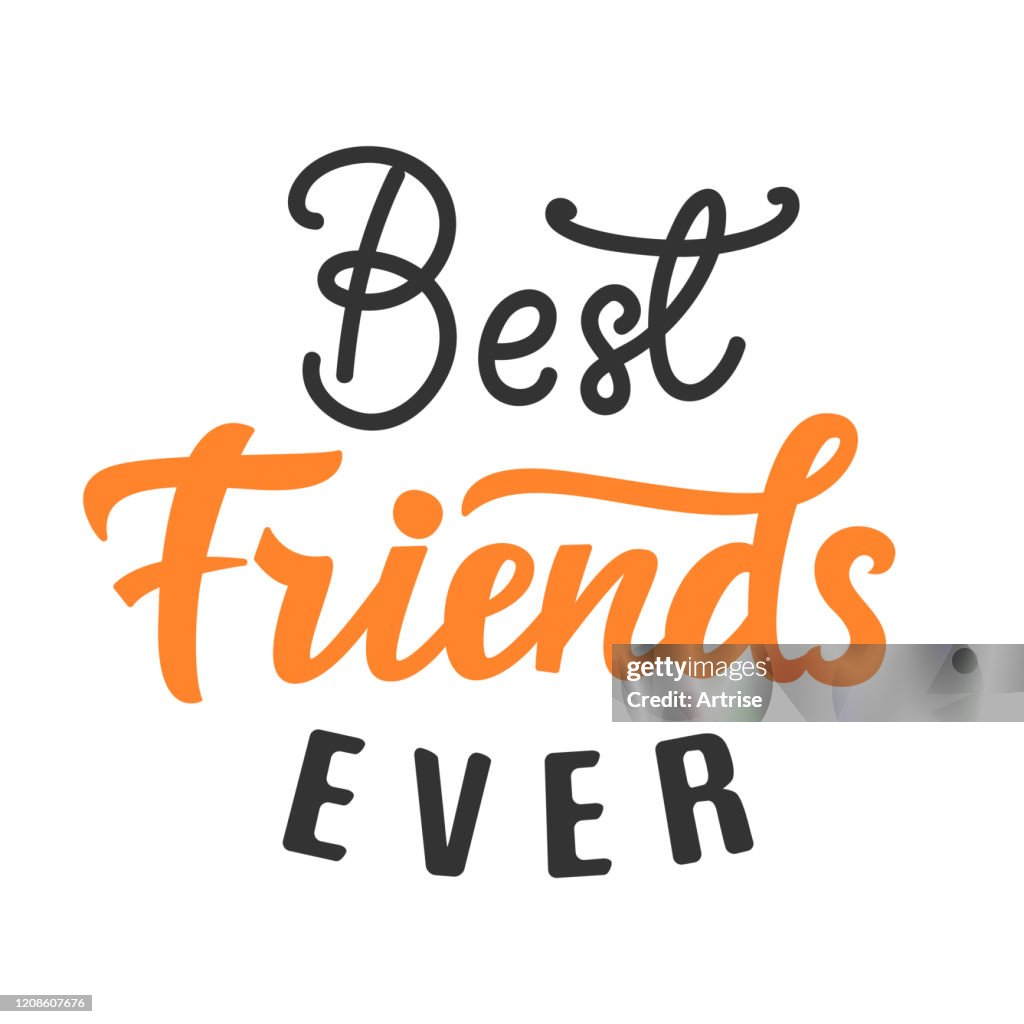 Friends Lettering Easy Best Friends Ever Hand Lettering High-Res Vector Graphic - Getty Images
