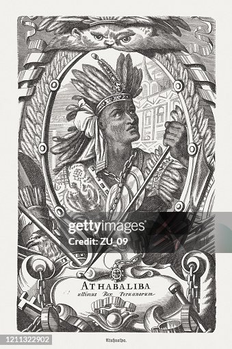 Last Inca Ruler Atahualpa Last Ruler Of The Inca Empire Published 1888 High-Res Vector ...