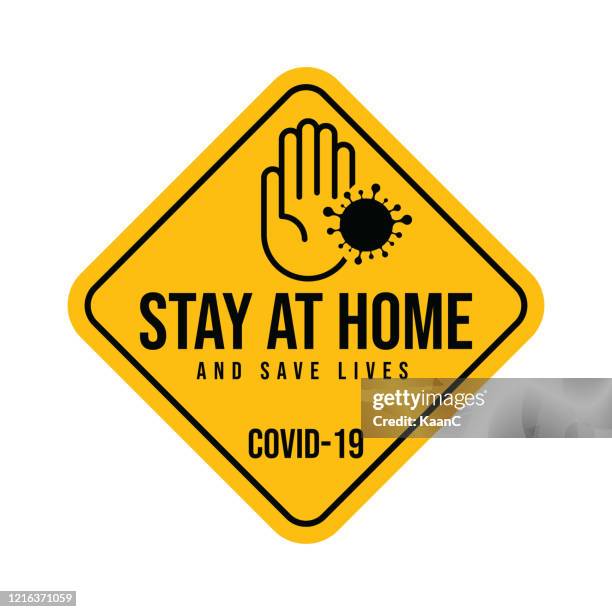 ilustraciones, imágenes clip art, dibujos animados e iconos de stock de señal de advertencia de permanecer en casa. signo de advertencia sobre coronavirus o ilustración vectorial cóvide-19 - crossed out