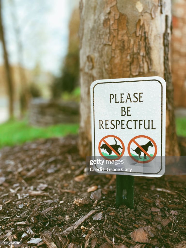 Please Be Respectful Yard Sign High-Res Stock Photo - Getty Images