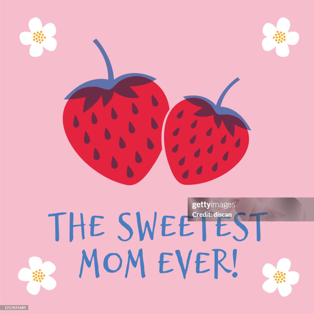 Mothers Day greeting card with Strawberry. Spring holidays. Vector Illustration.