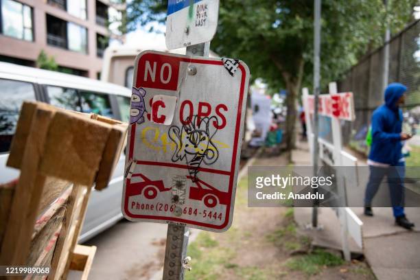 Sign inside the âCapitol Hill Organized Protestâ formerly known as the âCapitol Hill Autonomous Zoneâ in Seattle, Washington on June 14, 2020. The...