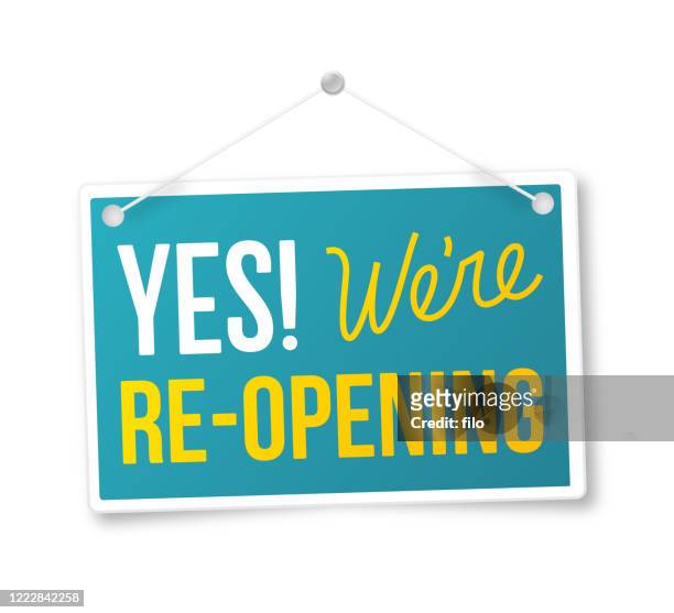 yes we're re-opening sign - hanging stock illustrations