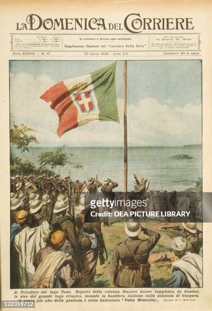 Italo-Ethiopian War , 20th century - Italian flag hoisted at Lake Tana. Cover illustration from La Domenica del Corriere, Sunday supplement to...