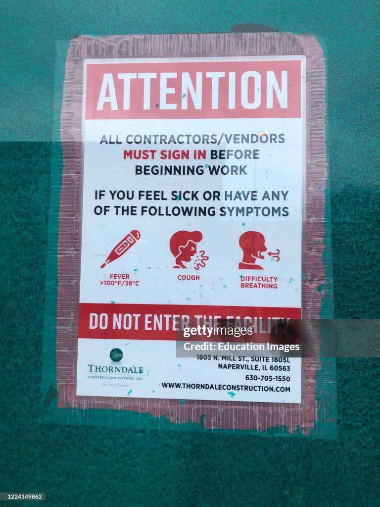 Attention all Contractors or vendors must sign in, warning of symptoms for Coronavirus, do not enter, Chicago, Illinois