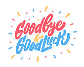 Goodbye and Good Luck. Farewell card. Vector lettering.
