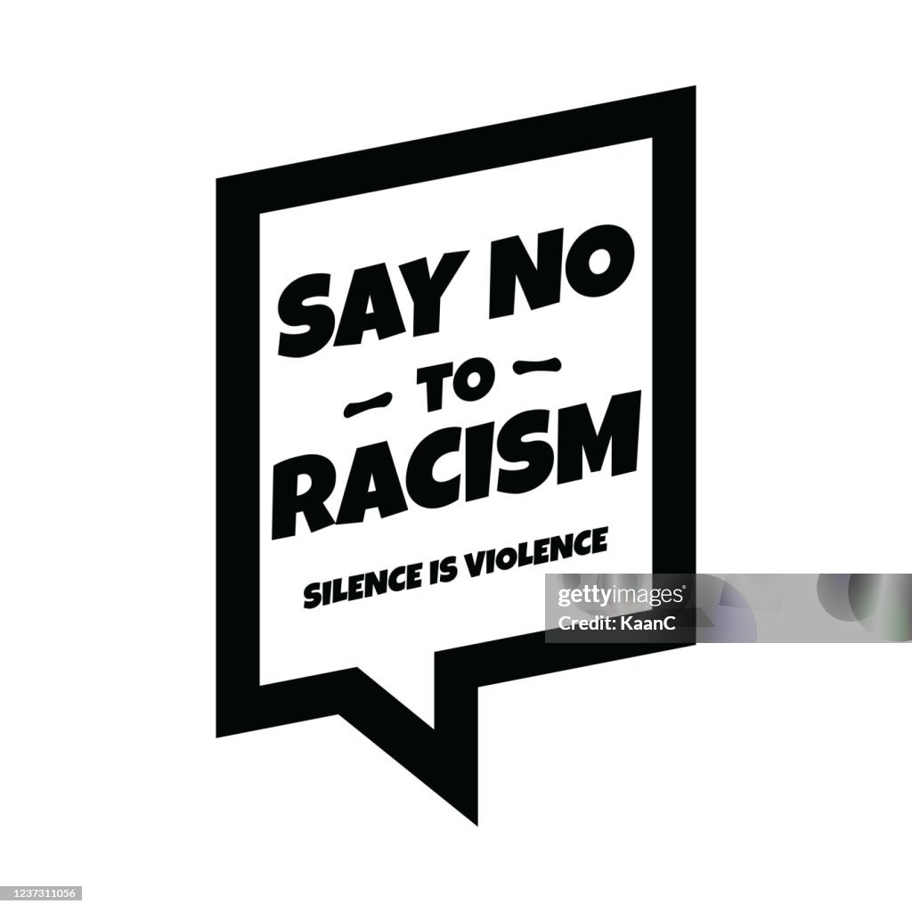 No Racism Civil Rights Elimination Of Racial Discrimination Stock Illustration Say No To ...