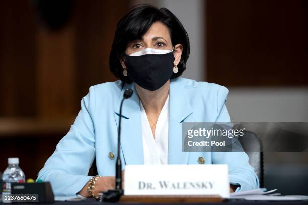 Dr. Rochelle Walensky, Director of the Centers for Disease Control and Prevention, testifies at a Senate Health, Education, Labor, and Pensions...