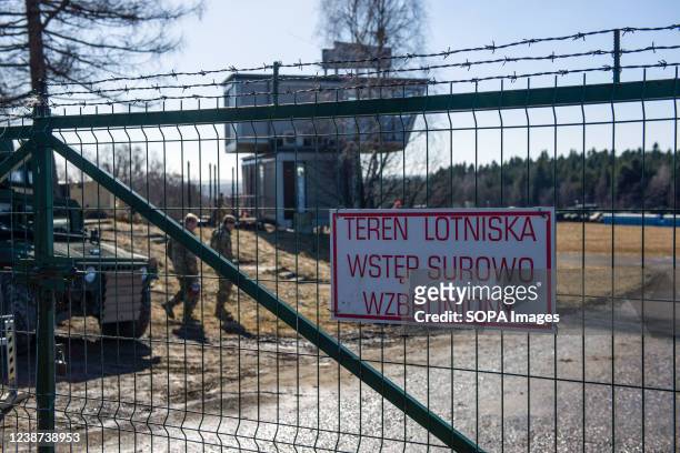 Sign at the gate to the US airbase that reads admission strictly prohibited is seen. American soldiers arrived in Poland after Pentagon announced...