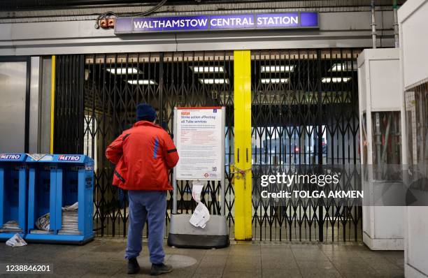 Notice advises commuters that there are no Transport for London London Underground Tube train services running from Walthamstow in east London on...