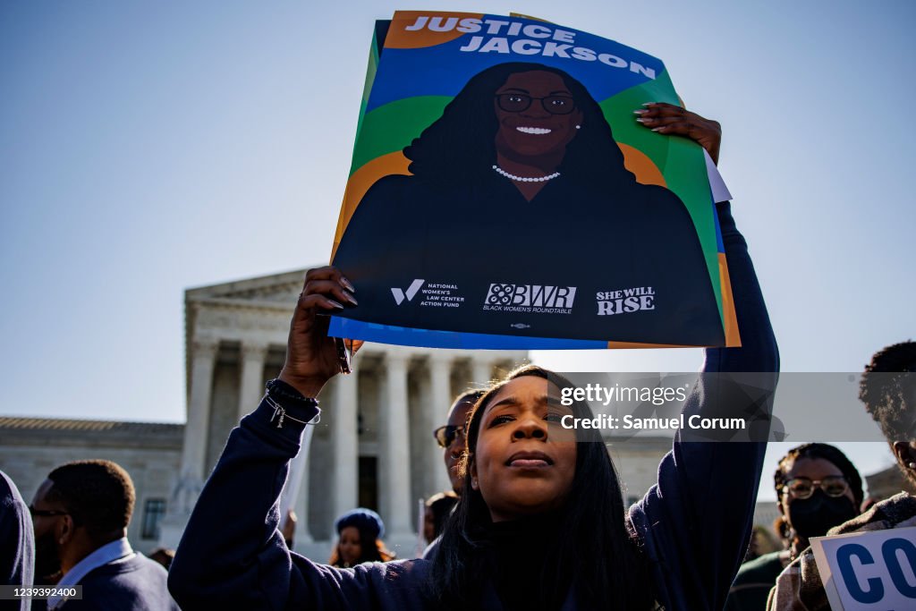 Supporters Of Supreme Court Nominee Jackson Rally For Her Confirmation