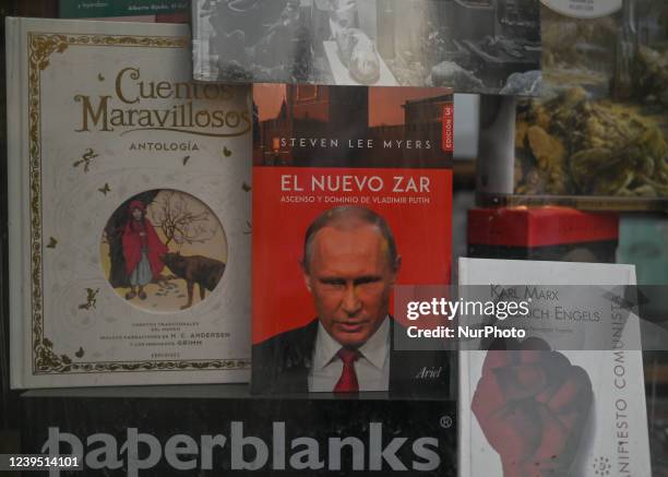 The Rise and Reign of Vladimir Putin' by Steven Lee Myers seen in the bookshop window, in the center of Lima. On Thursday, 24 March 2022, in Lima,...