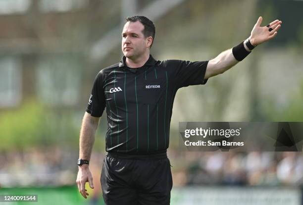 London , United Kingdom - 17 April 2022; Referee Martin McNally during the Connacht GAA Football Senior Championship Quarter-Final match between...