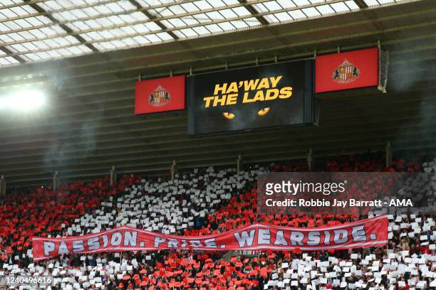 Fans of Sunderland hold up a banner during the Sky Bet League One Play-Off Semi Final 1st Leg match between Sunderland and Sheffield Wednesday at...