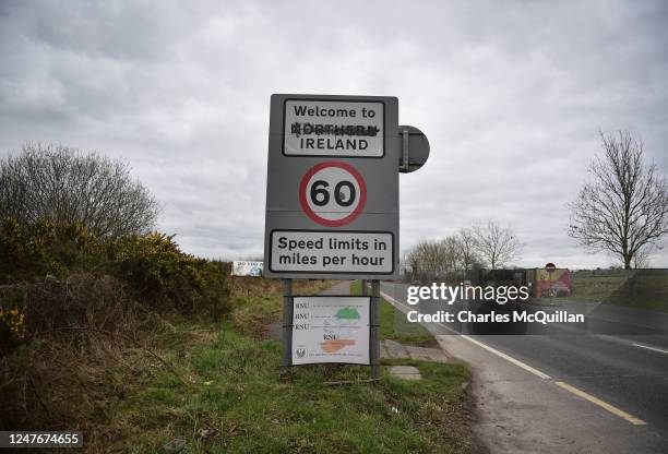 General view of the Welcome to Northern Ireland sign on the border between the United Kingdom and the Republic of Ireland can be seen on March 3,...