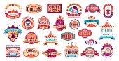Circus retro labels. Vector carnival event stickers for invitation, vintage show framing shapes