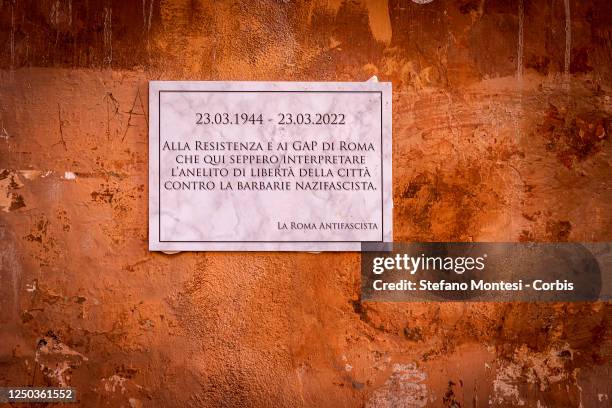 The anti-fascists' plaque celebrating the partisans who carried out the attack on Via Rasella on the battalion German 11th company of the 3rd...