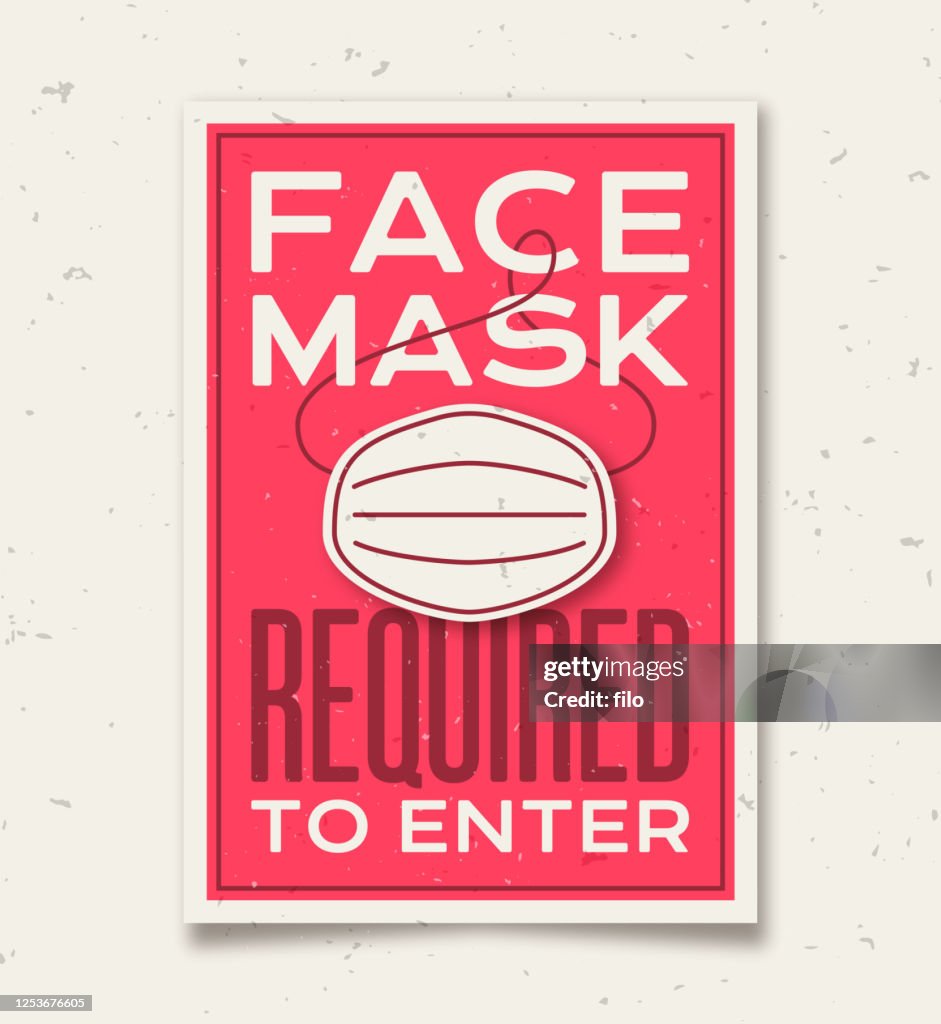 Fask Mask Required Face Mask Required To Enter Sign High-Res Vector Graphic - Getty Images
