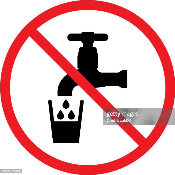 ilustrações de stock, clip art, desenhos animados e ícones de not drinkable water sign. red prohibition non potable water sign. don`t drink water sign. - proibido beber