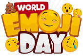 Funny Emoticons over Sign Celebrating World Emoji Day