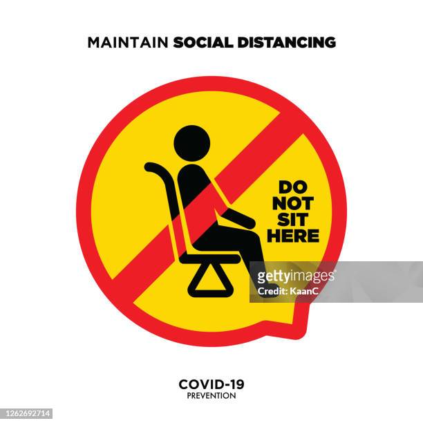 social distancing warning sign. warning sign about coronavirus or covid-19 vector illustration. don't sit here lettering vector illustration - crossed out stock illustrations