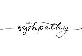 With sympathy ink brush vector lettering. Modern phrase handwritten vector calligraphy.
