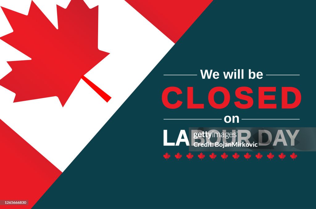 Labour Day Canada card. We will be closed sign. Vector