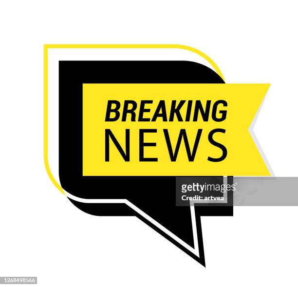 speech bubble with breaking news. - news event stock illustrations