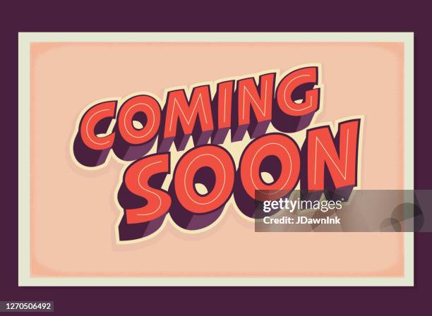 retro kommen bald zeichen - coming soon stock-grafiken, -clipart, -cartoons und -symbole