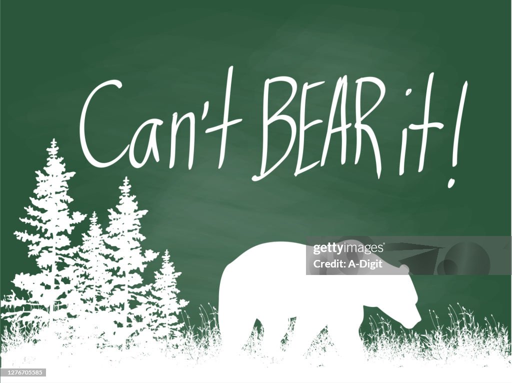 Can't Bear it! Chalkboard