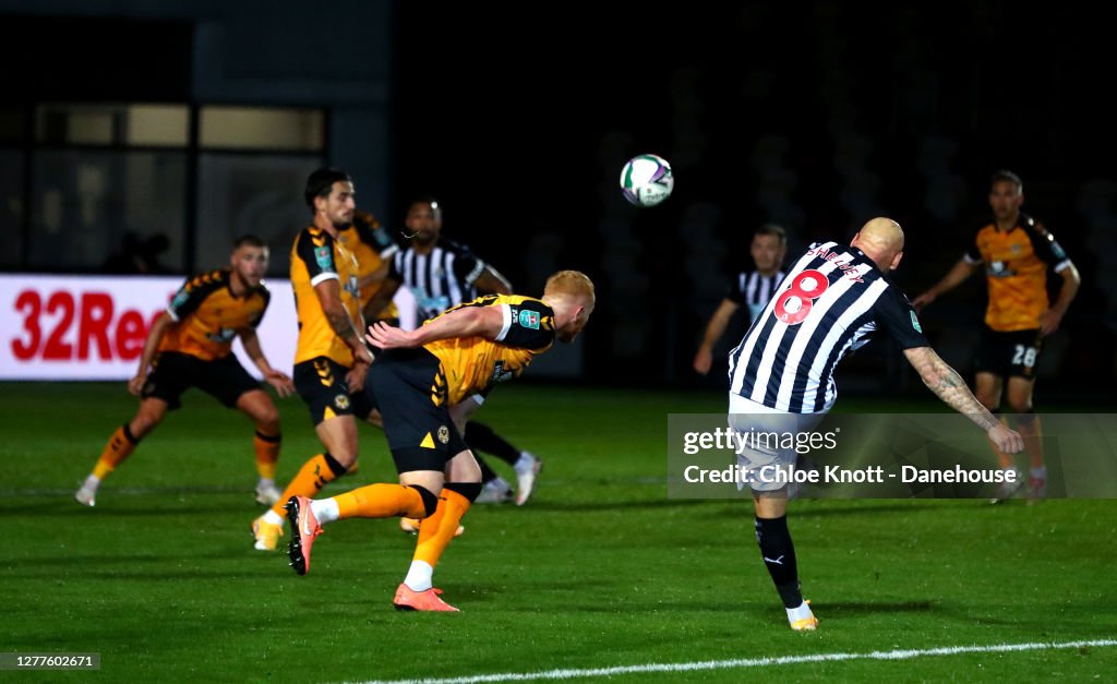 Newport County v Newcastle United - Carabao Cup Fourth Round