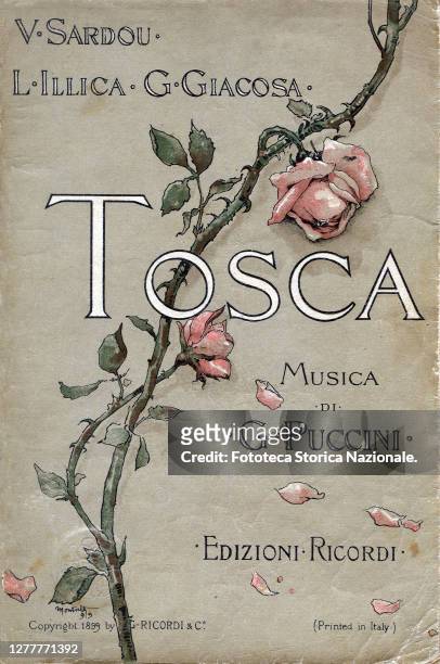 Giacomo Puccini cover of the libretto "Tosca" melodrama in three acts by V. Sardou, L. Illica, G. Giacosa. Music by G. Puccini. First performance at...