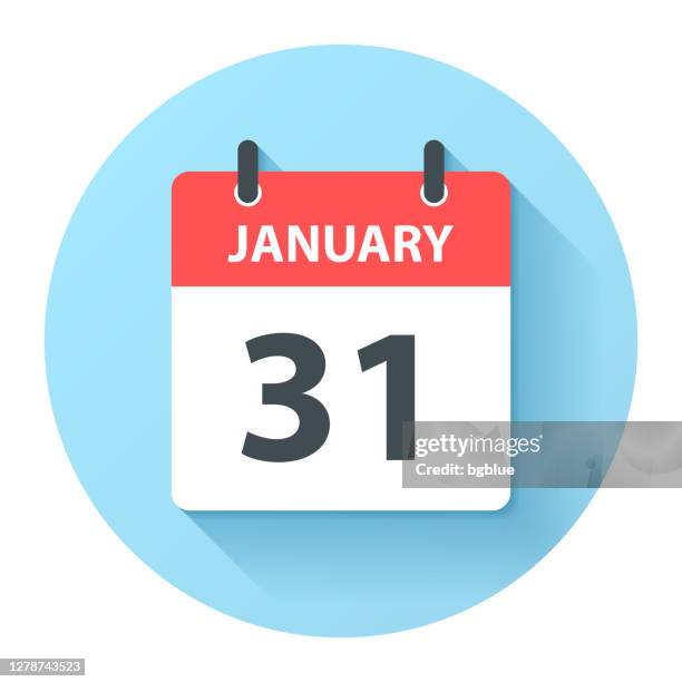 january 31 - round daily calendar icon in flat design style - 31 january stock illustrations