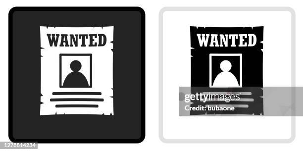 wanted poster icon on  black button with white rollover - wanted poster stock illustrations
