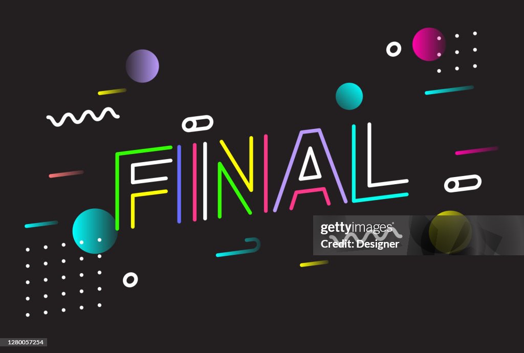 Final Statement Design Final Lettering Creative Design In Style Vector Illustration High-Res ...